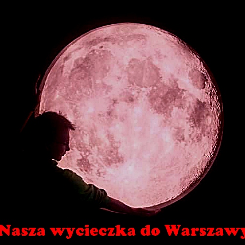 wycieczka do Warszawy